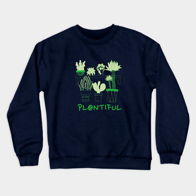 Pl@tiful Crewneck Sweatshirt by splendidPOD